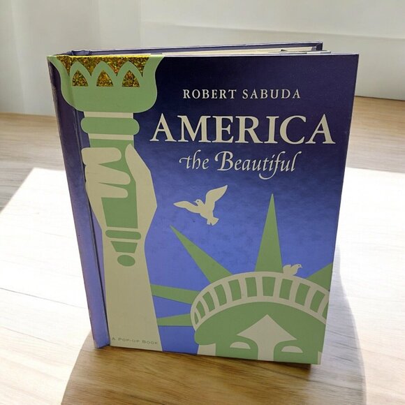 America the Beautiful by Robert Sabuda Pop-Up Book 2004 Little Simon Publisher - Picture 3 of 16